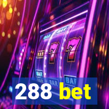 288 bet